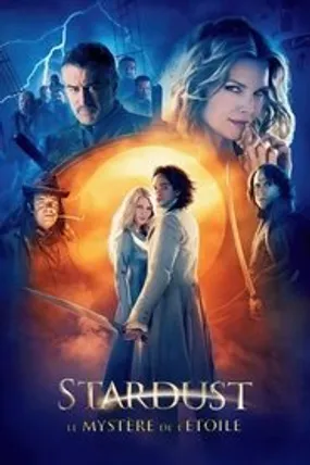 Affiche officielle du film Stardust, le mystère de l'étoile (2007) en TrueFrench - HDLight - Regarder en streaming sur GauloisFlix