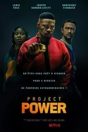 Affiche officielle du film Project Power (2020) en French - HDLight - Regarder en streaming sur GauloisFlix