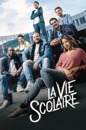Affiche officielle du film La Vie scolaire (2019) en French - HDLight - Regarder en streaming sur GauloisFlix