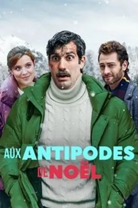 Affiche officielle du film Aux antipodes de Noël (2021) en French - HDLight - Regarder en streaming sur GauloisFlix
