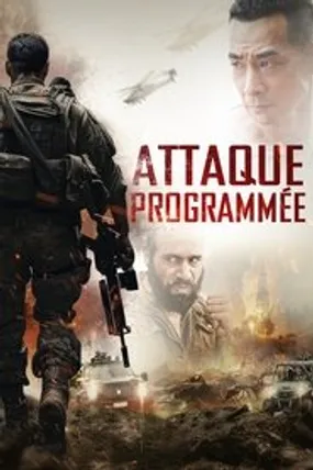 Affiche officielle du film Attaque programmée (2021) en TrueFrench - HDLight - Regarder en streaming sur GauloisFlix