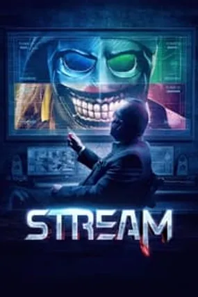 Affiche officielle du film Stream (2024) en VOSTFR - HDLight - Regarder en streaming sur GauloisFlix