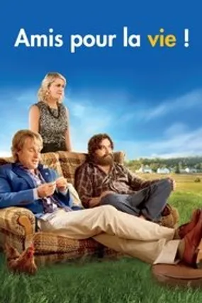 Affiche officielle du film Amis pour la vie ! (2013) en TrueFrench - HDLight - Regarder en streaming sur GauloisFlix