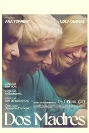 Affiche officielle du film Dos Madres (2023) en VOSTFR - HDLight - Regarder en streaming sur GauloisFlix