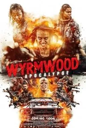 Affiche officielle du film Wyrmwood: Apocalypse (2022) en French - HDLight - Regarder en streaming sur GauloisFlix