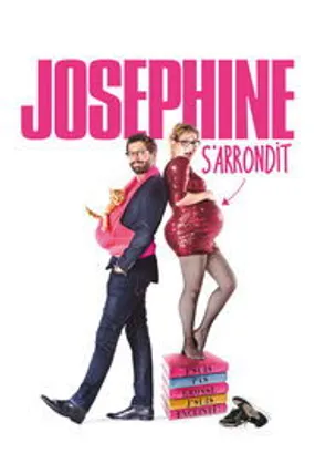 Affiche officielle du film Joséphine s'arrondit (2016) en French - Regarder en streaming sur GauloisFlix