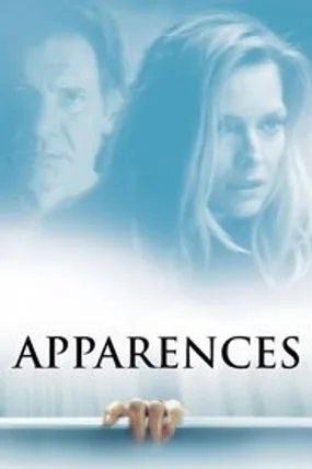 Affiche officielle du film Apparences (2000) en TrueFrench - HDLight - Regarder en streaming sur GauloisFlix