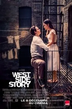 Affiche officielle du film West Side Story (2021) en TrueFrench - HDLight - Regarder en streaming sur GauloisFlix