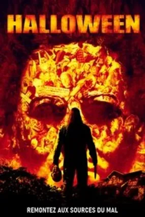 Affiche officielle du film Halloween (2007) en TrueFrench - HDLight - Regarder en streaming sur GauloisFlix