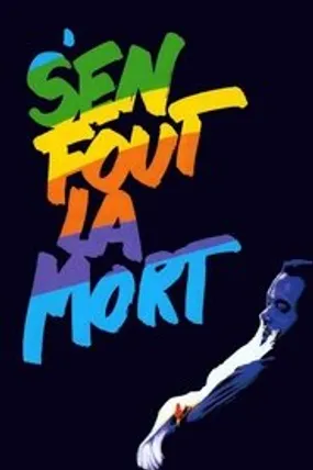 Affiche officielle du film S'en fout la mort (1990) en French - HDLight - Regarder en streaming sur GauloisFlix