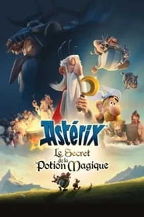 Affiche officielle du film Astérix : Le Secret de la potion magique (2018) en TrueFrench - HDLight - Regarder en streaming sur GauloisFlix