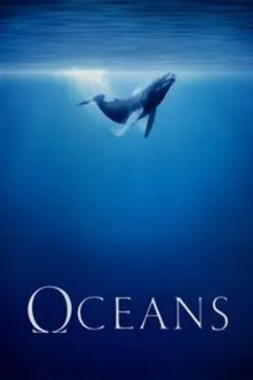Affiche officielle du film Océans (2010) en TrueFrench - HDLight - Regarder en streaming sur GauloisFlix