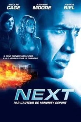 Affiche officielle du film Next (2007) en TrueFrench - HDLight - Regarder en streaming sur GauloisFlix