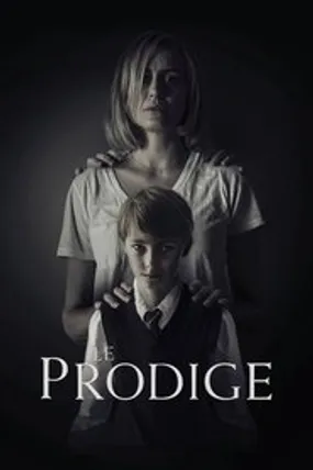 Affiche officielle du film The Prodigy (2019) en TrueFrench - HDLight - Regarder en streaming sur GauloisFlix