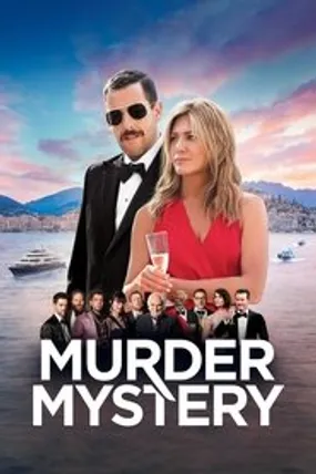 Affiche officielle du film Murder Mystery (2019) en TrueFrench - HDLight - Regarder en streaming sur GauloisFlix