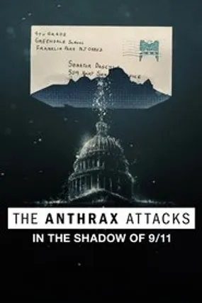 Affiche officielle du film The Anthrax Attacks: In the Shadow of 9/11 (2022) en French - HDLight - Regarder en streaming sur GauloisFlix