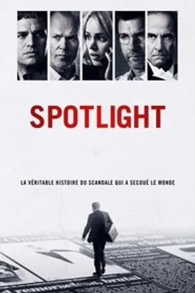 Affiche officielle du film Spotlight (2015) en TrueFrench - HDLight - Regarder en streaming sur GauloisFlix