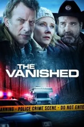 Affiche officielle du film The Vanished (2020) en TrueFrench - HDLight - Regarder en streaming sur GauloisFlix
