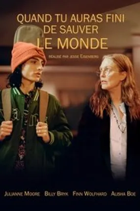 Affiche officielle du film Quand tu auras fini de sauver le monde (2023) en French - HDLight - Regarder en streaming sur GauloisFlix
