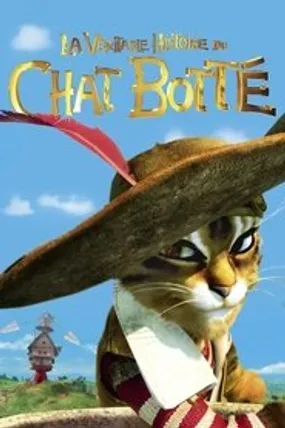 Affiche officielle du film La véritable histoire du Chat Botté (2009) en French - Regarder en streaming sur GauloisFlix