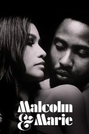 Affiche officielle du film Malcolm & Marie (2021) en French - HDLight - Regarder en streaming sur GauloisFlix