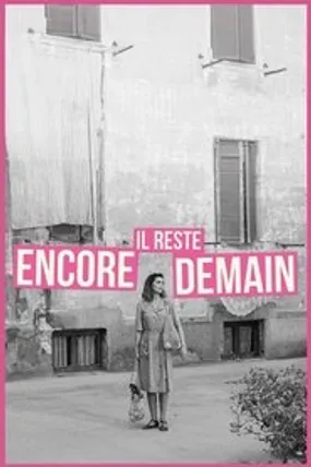 Affiche officielle du film Il reste encore demain (2023) en TrueFrench - HDLight - Regarder en streaming sur GauloisFlix