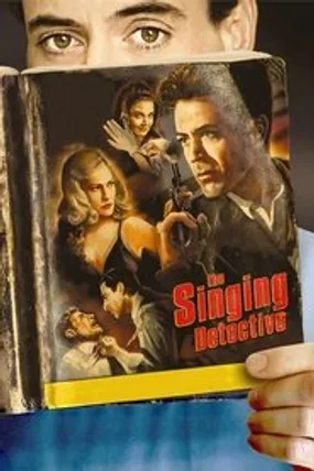 Affiche officielle du film The Singing Detective (2003) en TrueFrench - HDLight - Regarder en streaming sur GauloisFlix