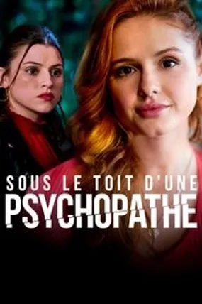 Affiche officielle du film Sous le toit d'une psychopathe (2023) en French - Bdrip LD - Regarder en streaming sur GauloisFlix