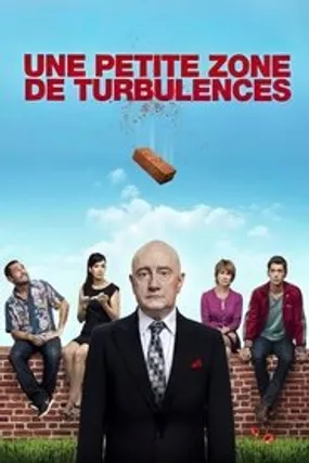 Affiche officielle du film Une petite zone de turbulences (2010) en TrueFrench - HDLight - Regarder en streaming sur GauloisFlix