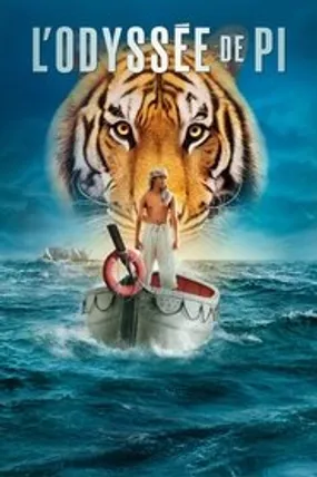 Affiche officielle du film L'Odyssée de Pi (2012) en TrueFrench - HDLight - Regarder en streaming sur GauloisFlix