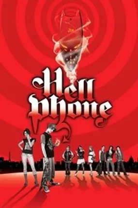 Affiche officielle du film Hellphone (2007) en French - HDLight - Regarder en streaming sur GauloisFlix