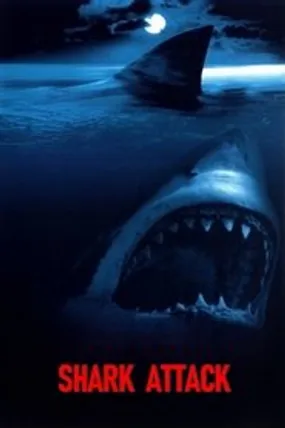 Affiche officielle du film Shark Attack (1999) en French - Regarder en streaming sur GauloisFlix