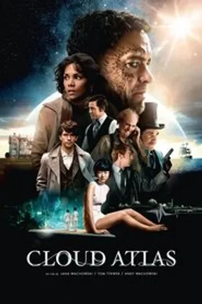 Affiche officielle du film Cloud Atlas (2012) en TrueFrench - HDLight - Regarder en streaming sur GauloisFlix