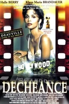 Affiche officielle du film Déchéance (1999) en TrueFrench - HDLight - Regarder en streaming sur GauloisFlix