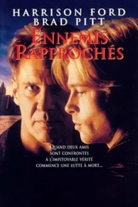 Affiche officielle du film Ennemis rapprochés (1997) en TrueFrench - HDLight - Regarder en streaming sur GauloisFlix