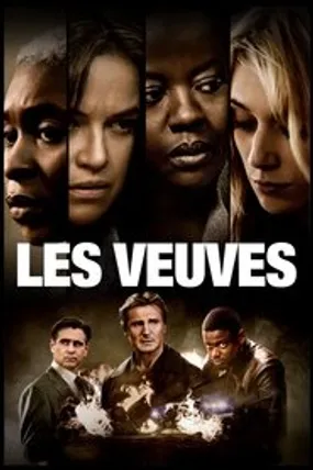 Affiche officielle du film Les Veuves (2018) en TrueFrench - HDLight - Regarder en streaming sur GauloisFlix