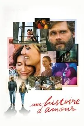 Affiche officielle du film Une histoire d'amour (2023) en French - HDLight - Regarder en streaming sur GauloisFlix