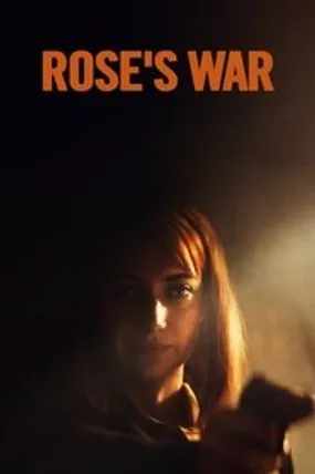 Affiche officielle du film Rose's War (2024) en TrueFrench - HDLight - Regarder en streaming sur GauloisFlix