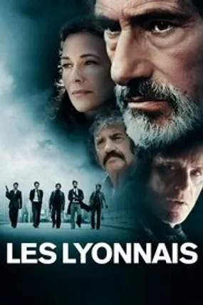 Affiche officielle du film Les Lyonnais (2011) en TrueFrench - HDLight - Regarder en streaming sur GauloisFlix