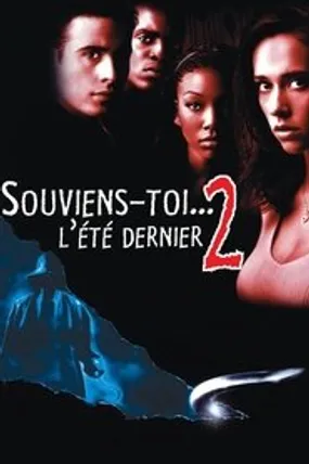 Affiche officielle du film Souviens-toi… l'été dernier 2 (1998) en TrueFrench - HDLight - Regarder en streaming sur GauloisFlix