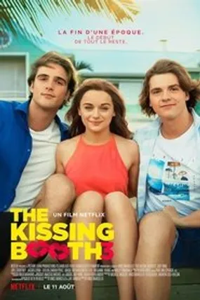 Affiche officielle du film The Kissing Booth 3 (2021) en TrueFrench - HDLight - Regarder en streaming sur GauloisFlix