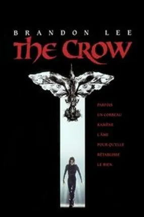 Affiche officielle du film The Crow (1994) en TrueFrench - HDLight - Regarder en streaming sur GauloisFlix