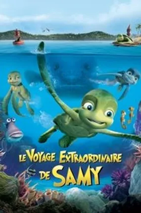 Affiche officielle du film Le Voyage extraordinaire de Samy (2010) en TrueFrench - HDLight - Regarder en streaming sur GauloisFlix
