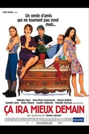 Affiche officielle du film Ça ira mieux demain (2000) en TrueFrench - DVDRIP - Regarder en streaming sur GauloisFlix