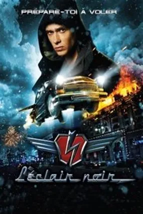 Affiche officielle du film L'éclair noir (2009) en TrueFrench - HDLight - Regarder en streaming sur GauloisFlix