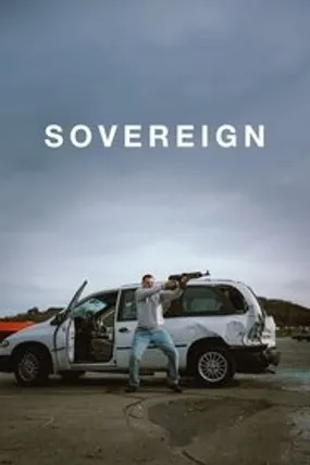 Affiche officielle du film Sovereign (2025) en VOSTFR - HDLight - Regarder en streaming sur GauloisFlix