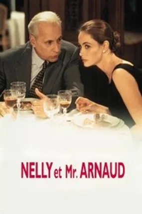 Affiche officielle du film Nelly et Mr. Arnaud (1995) en TrueFrench - HDLight - Regarder en streaming sur GauloisFlix