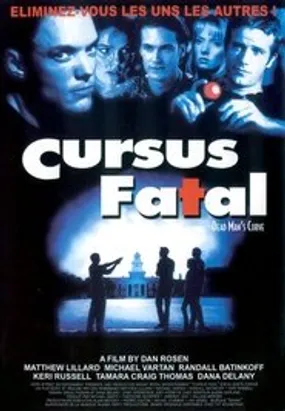Affiche officielle du film Cursus fatal (1998) en TrueFrench - DVDRIP - Regarder en streaming sur GauloisFlix
