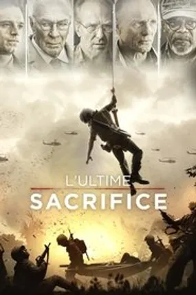 Affiche officielle du film L'Ultime Sacrifice (2020) en TrueFrench - HDLight - Regarder en streaming sur GauloisFlix