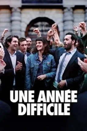 Affiche officielle du film Une année difficile (2023) en French - HDLight - Regarder en streaming sur GauloisFlix
